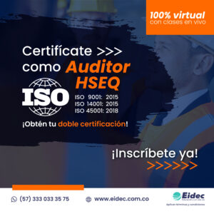 Auditor Interno en Sistemas Integrados de Gestión HSEQ ISO 9001: 2015, ISO 14001: 2015 e ISO 45001: 2018