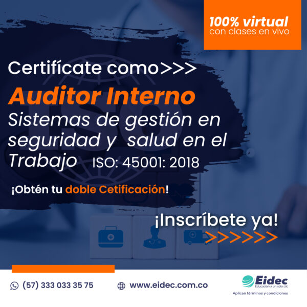 Auditor interno ISO 45001 2018 - Sistemas de Gestión en Seguridad y Salud en el Trabajo